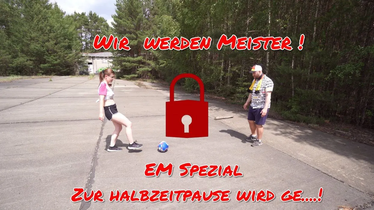 Zur Halbzeitpause wird GEFICKT!! EM Spezial XXXL