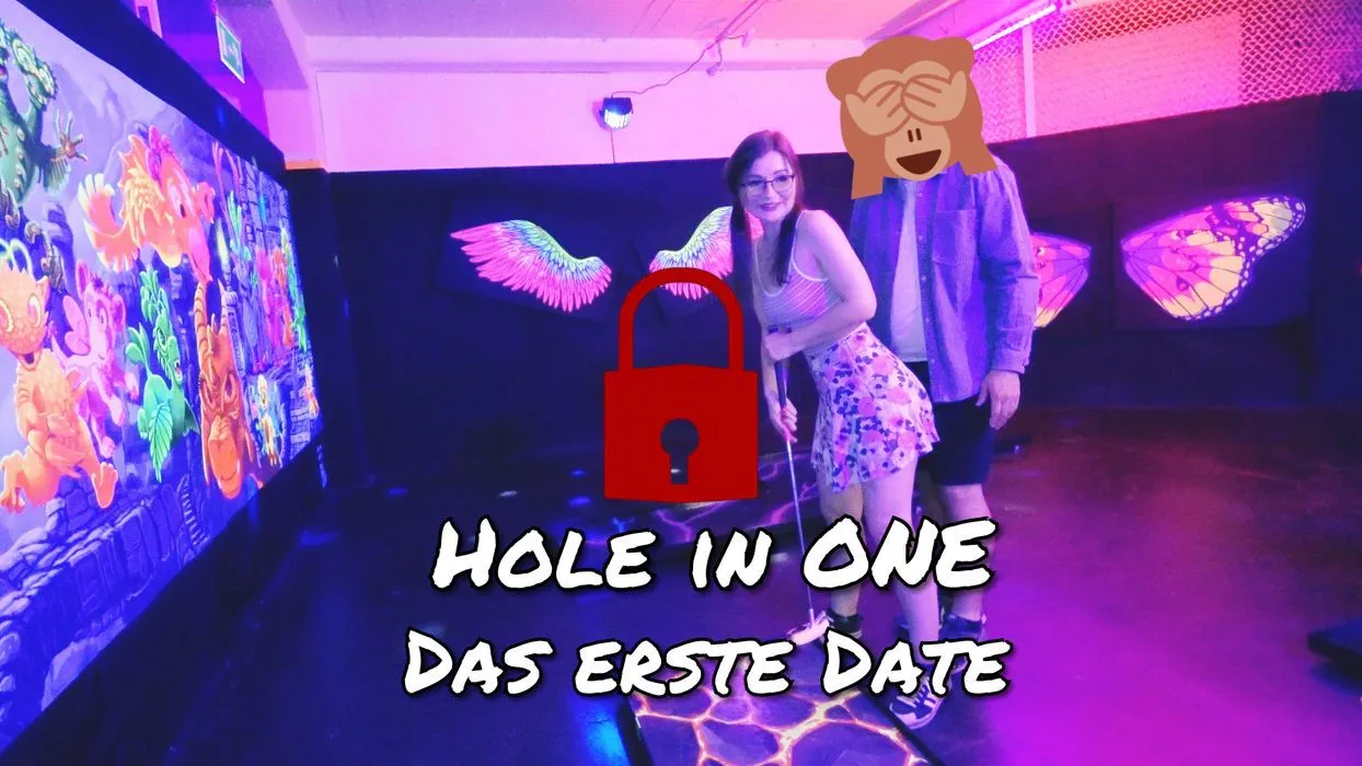 Hole in One!! Träumst du oder darfst du mich ficken??