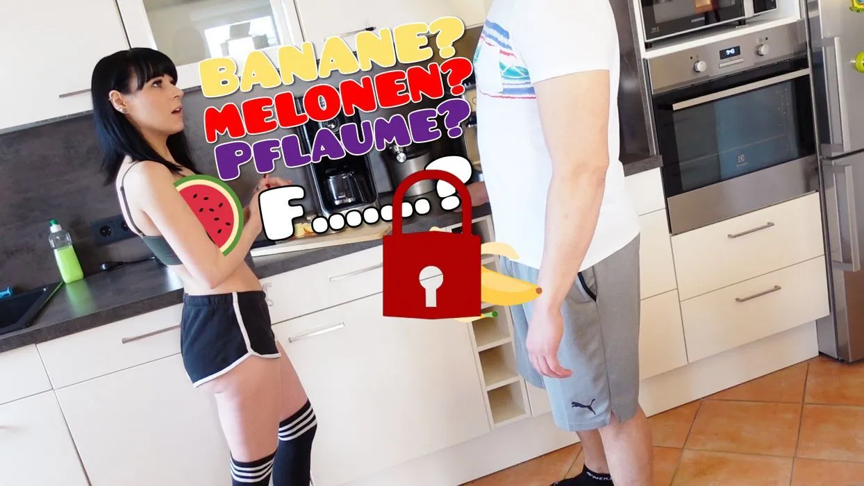 Willst du Meine Pflaume sehen den zeig mir deine Banane!