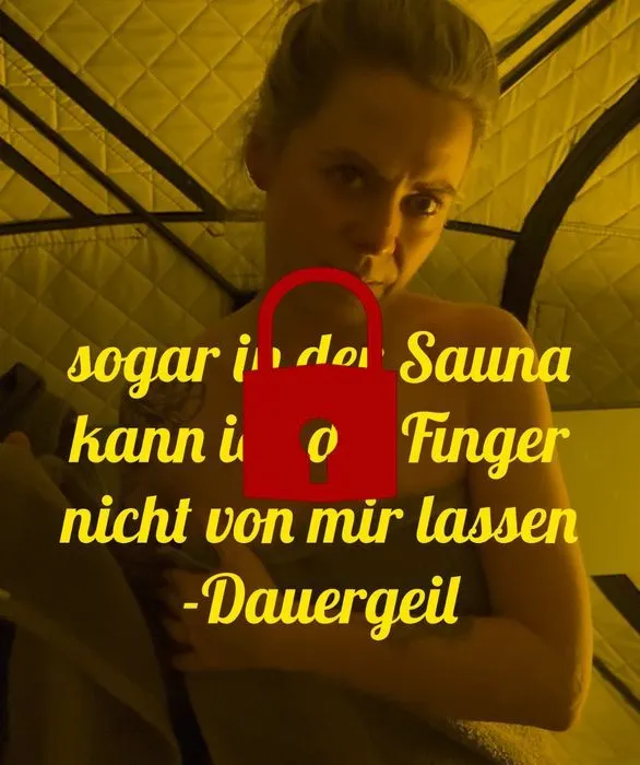 Sogar in der Sauna kann ich nicht die Finger von mir lassen🥵