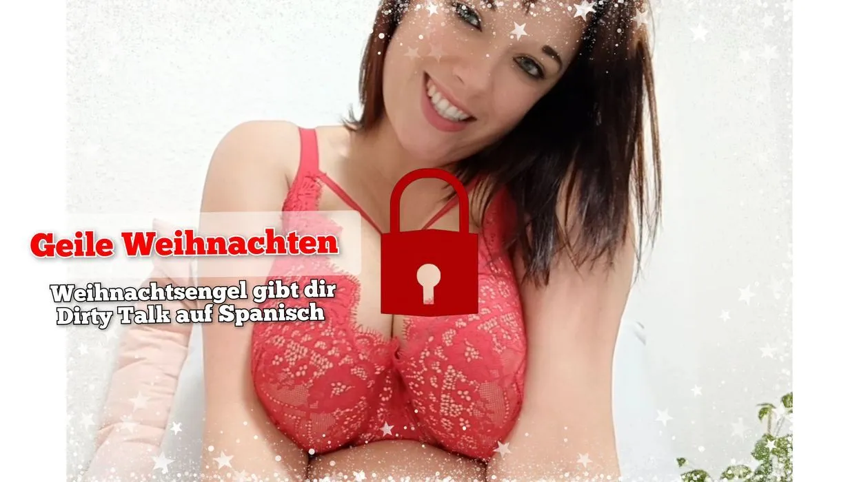 Weihnachtsengel gibt dir Dirty Talk auf Spanisch