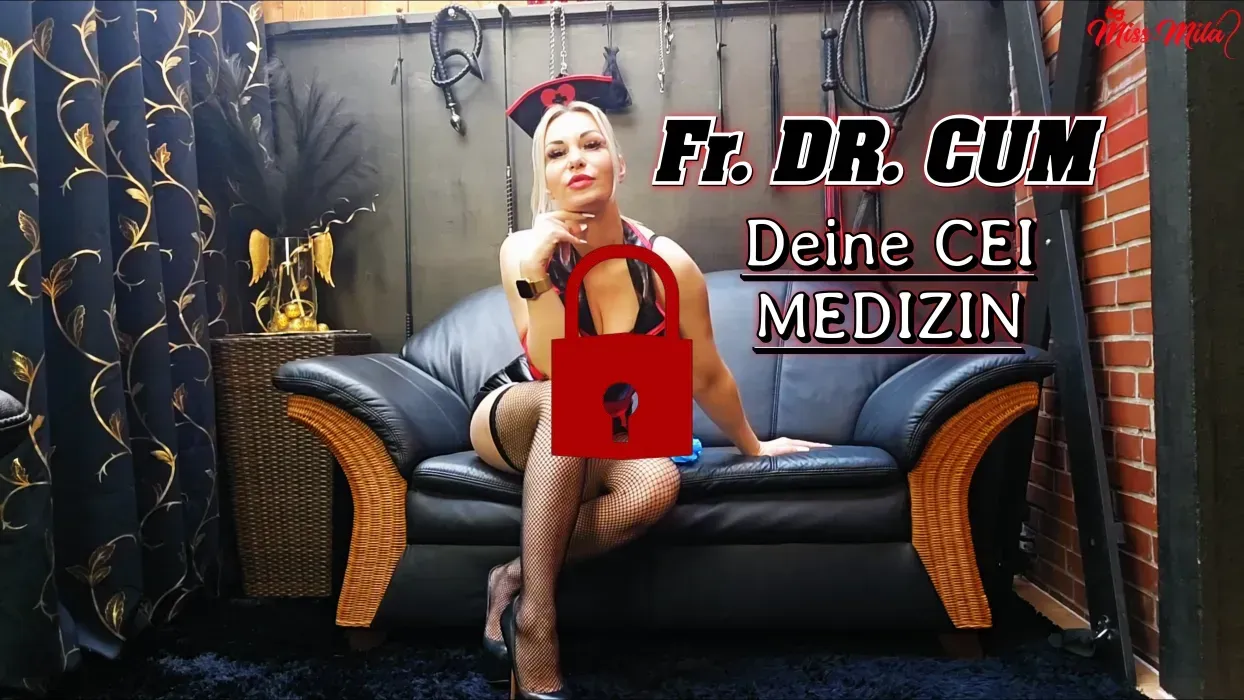 Fr. Dr. Cum! Deine CEI Medizin