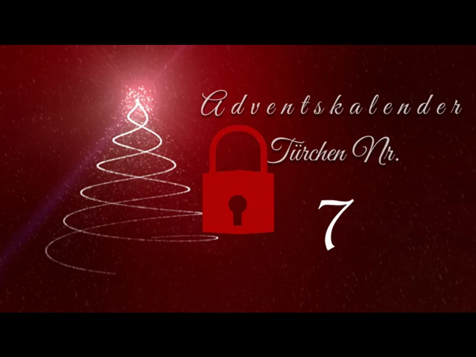 Adventskalender - Tür 7