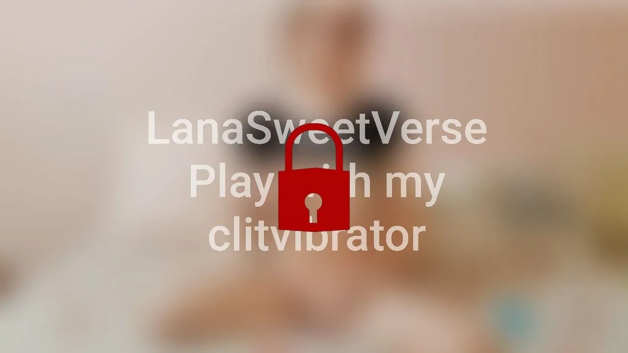 play with my clitvibrator