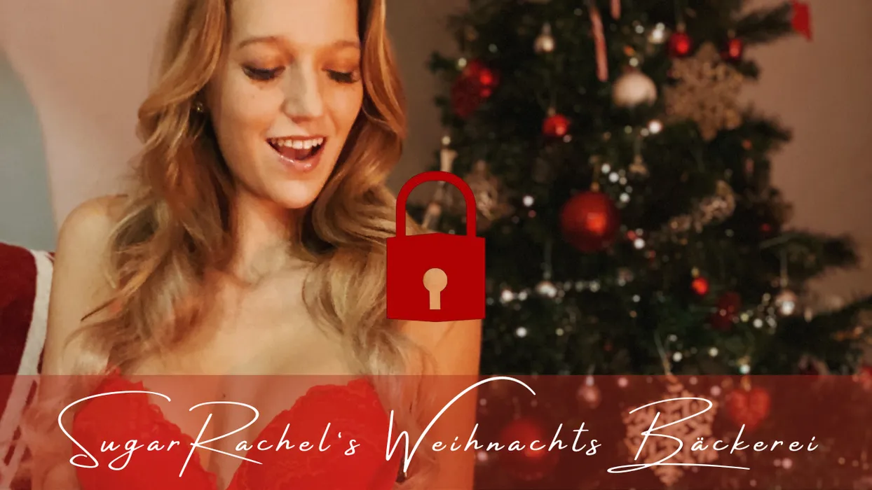 SugarRachel´s Versaute Weihnachts Bäckerei