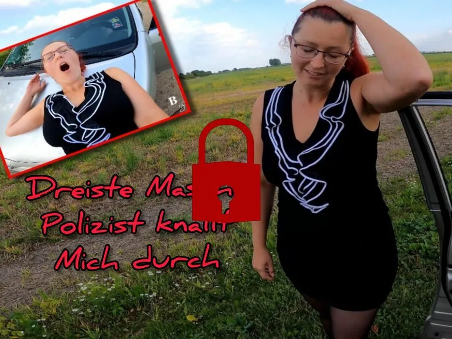 Dreiste Masche - Polizist knallt mich durch!