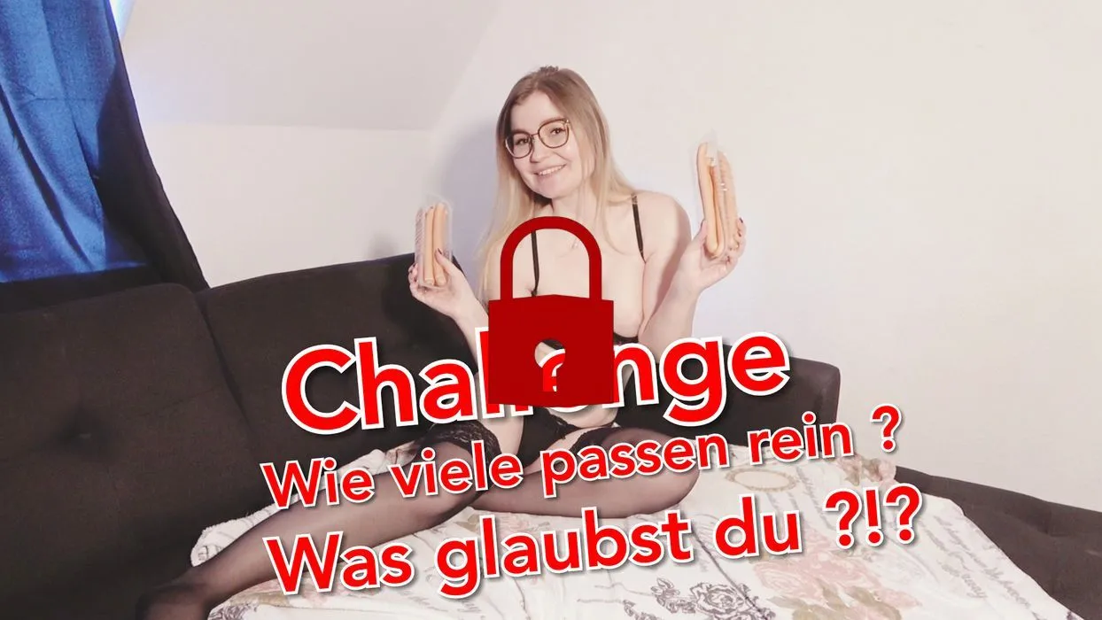 Wie viele Würstchen passen in meine Muschi, was glaubst du?