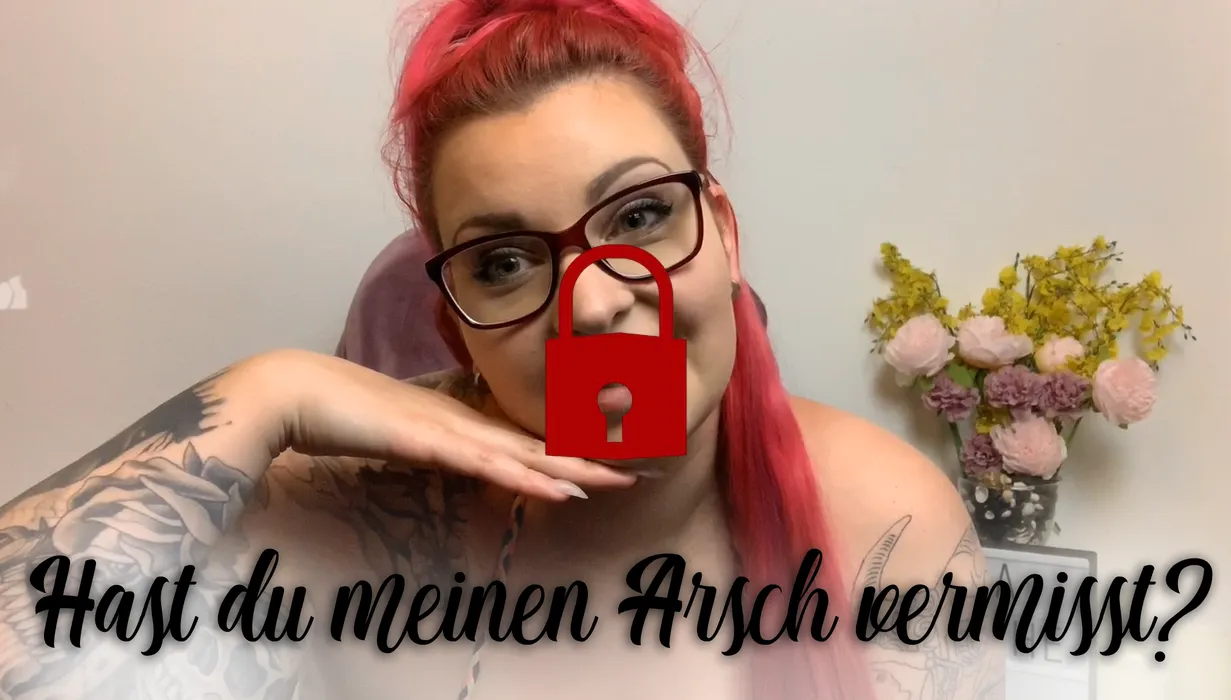 Arsch Vermisst? Hier ist er!