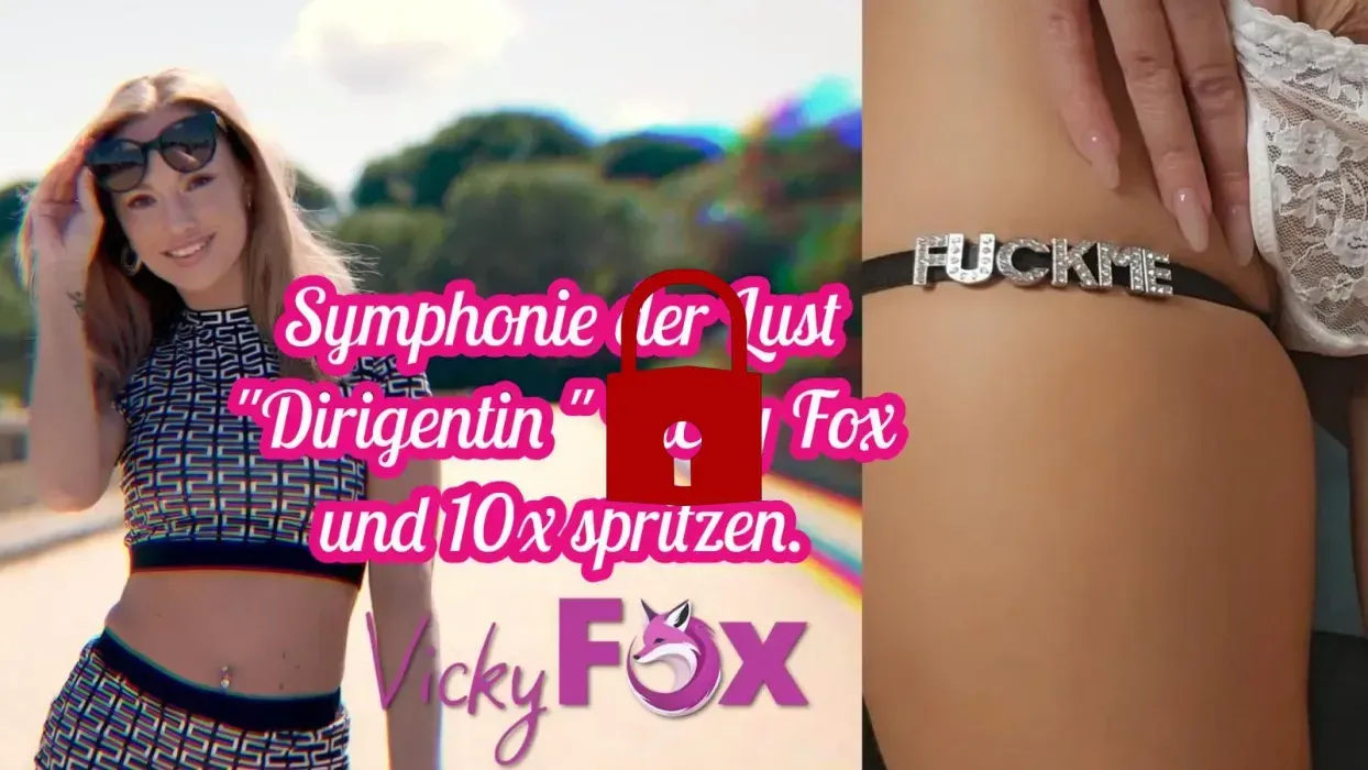 Symphonie der Lust. Dirigentin Vickyfox lässt dich 10x spritzen. Best of 2025