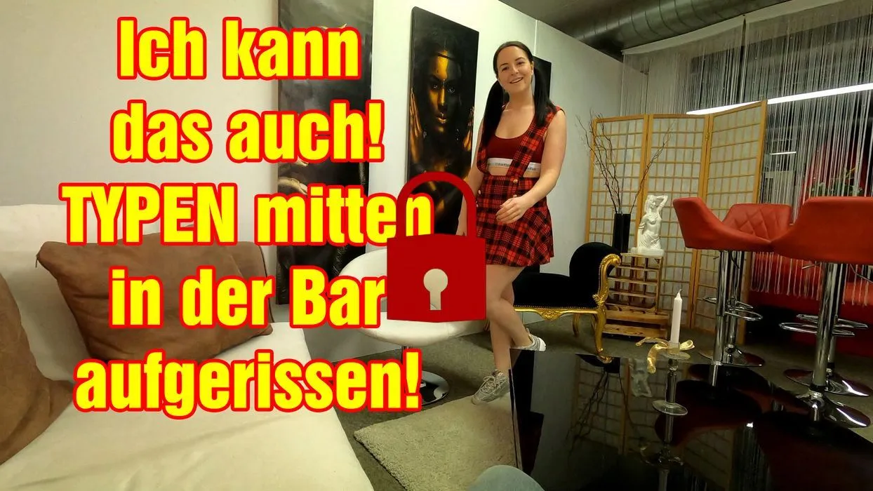 Ich kann das auch! TYPEN mitten in der Bar aufgerissen!