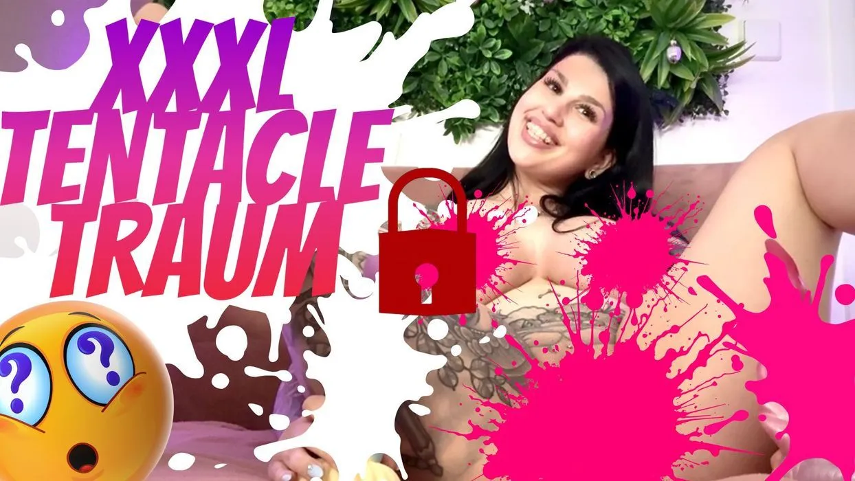 XXXL TENTACLE DREAM! Can my tender pussy stand that?